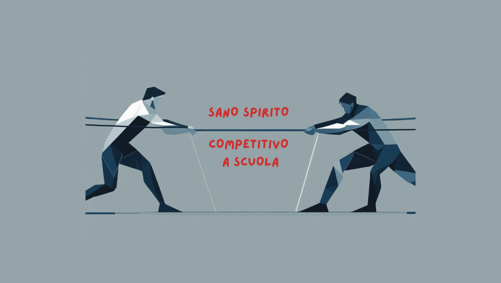 SANO SPIRITO COMPETITIVO A&nbsp;SCUOLA